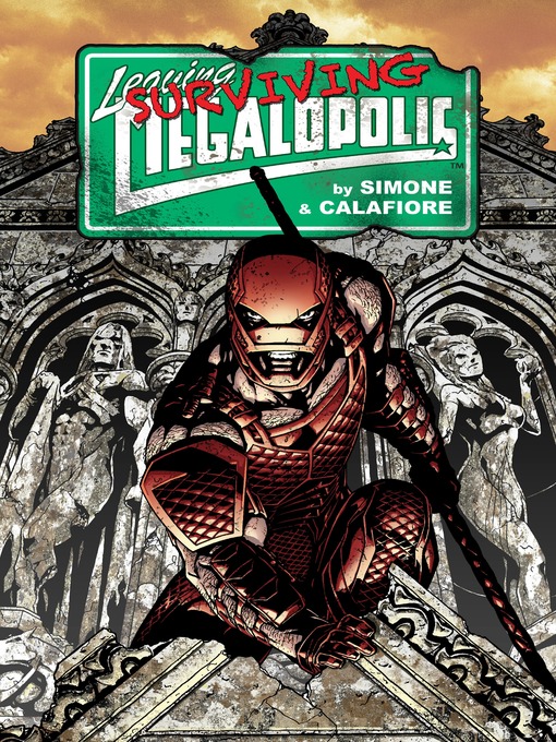 Title details for Leaving Megalopolis: Surviving Megalopolis by Various - Available